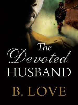 cover image of The Devoted Husband